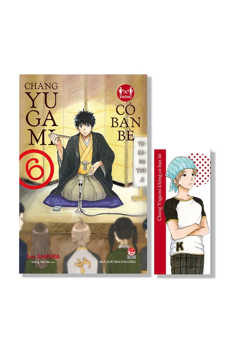 Chàng Yugami Không Có Bạn Bè - Tập 6 - Tặng Kèm Bookmark - ảnh đúng phiên bản từ NXB Kim Đồng