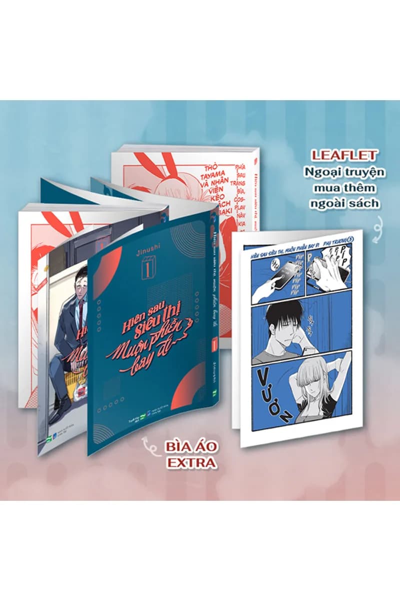 Hiên Sau Siêu Thị Muộn Phiền Bay Đi - Tập 1 - Bản Đặc Biệt - Tặng Kèm Bìa Extra + Leaflet - ảnh đúng phiên bản từ Fahasa / nhà phát hành