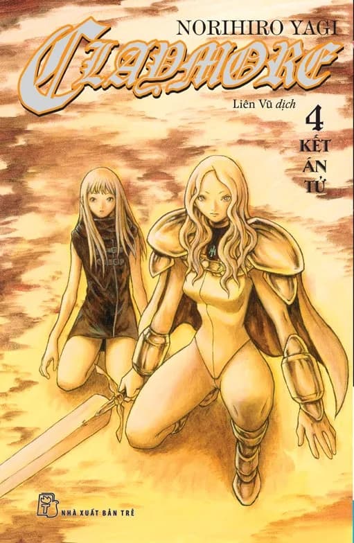 Claymore - Tập 4 - ảnh đúng phiên bản từ NXB Trẻ