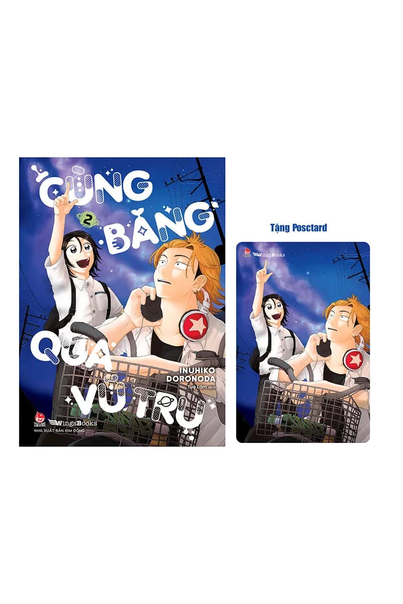 Cùng Băng Qua Vũ Trụ - Tập 2 - Tặng Kèm Postcard - ảnh đúng phiên bản từ NXB Kim Đồng