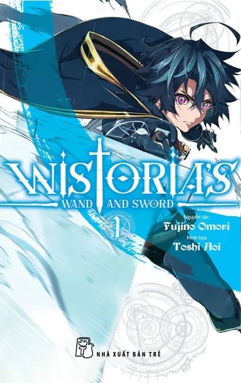 Wistoria's Wand and Sword - Tập 1 - ảnh bìa chính thức