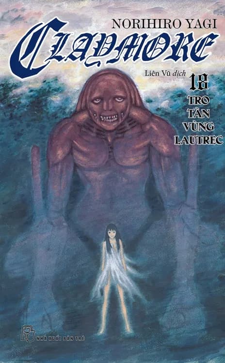 Bìa Claymore tập 18 - NXB Trẻ